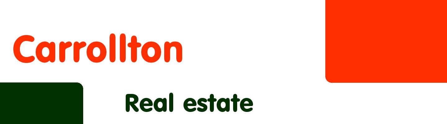 Best real estate in Carrollton - Rating & Reviews